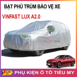 Bạt phủ xe ô tô 3 lớp tráng nhôm cao cấp, áo trùm bảo vệ xe vinfast lux a2.0, bạc che nắng - che mưa