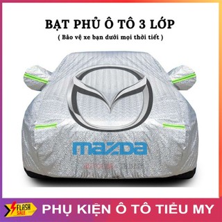 Bạt Phủ Xe Ô Tô Mazda 2, Mazda 3, Mazda 6, CX5, CX8, CX9, BT50, Chất Liệu Bạt Tráng Nhôm 3 lớp