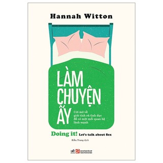 Sách - làm chuyện ấy - doing it! let's talk about sex
