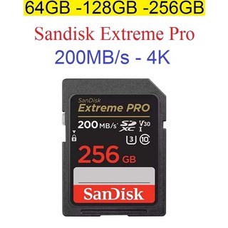 Thẻ Nhớ SD 64GB/128GB/256GB SanDisk Extreme Pro 200MB/s hỗ trợ quay video 4K