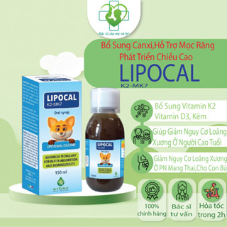 Lipocal K2-MK7 - Canxi Thực Vật Giúp Bé Tăng Chiều Cao, Xương Chắc Khỏe (150ml)