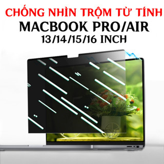 Tấm Che Màn Hình Chống Nhìn Trộm Để Gần Màn Tự Dính cho Máy Tính Laptop Macbook Pro Air 13 inch 14 inch 15 inch 16 inch