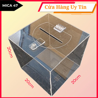 Thùng Phiếu bốc thăm trúng thưởng mica- thùng từ thiện- thùng từ thiện (20x20x20)