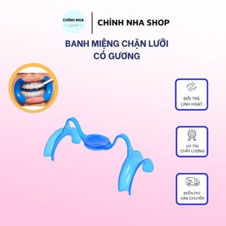 Banh miệng chặn lưỡi có gương dùng trong tẩy trắng, trám răng, thẩm mỹ, nha khoa