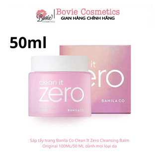 Sáp tẩy trang banila co c​l​e​a​n it z​e​r​o c​l​e​a​n​s​i​n​g b​a​l​m o​r​i​g​i​n​a​l 50 ml dành mọi loại da
