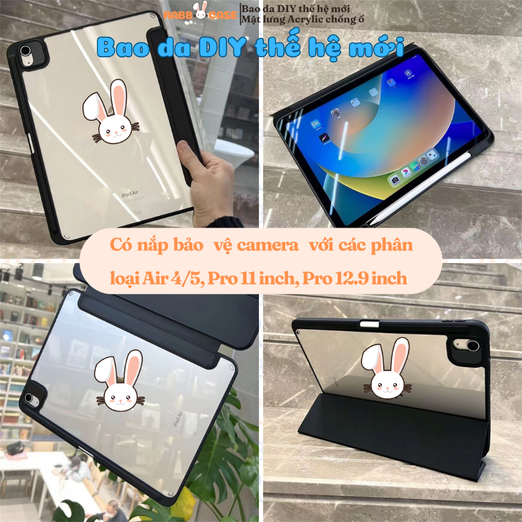 Bao da iPad DIY 2.0 thế hệ mới mặt lưng Acrylic trong suốt, chống ố gen 5/6/7/8/9/10, Air 1/2/4/5, Pro 11 inch, Pro 12.9