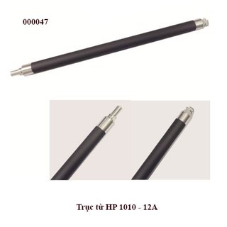 Trục từ HP 1010 - 12A , Canon 2900