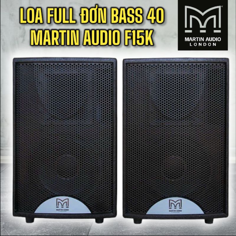 Loa Full Đơn Bass 40 Martin Audio F15K