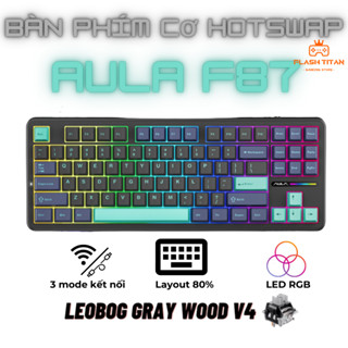 Bàn phím cơ không dây AULA F87 - Hỗ trợ hotswap - LED RGB nhiều chế độ - 3 mode kết nối tiện lợi
