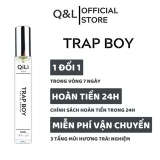  Nước Hoa Nam Trap Boy QiLi Premium Hương Thơm Quyến Rũ Cuốn Hút Nam Tính Chai 10ml 