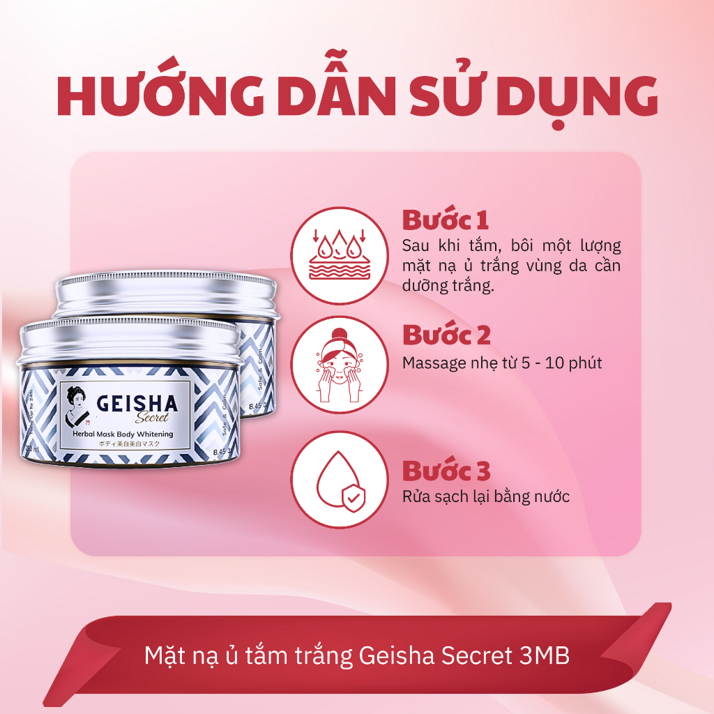 Kem Body Ủ Trắng Da Geisha 3MB Chuẩn Spa - Dưỡng Trắng Nâng Tone Body  - Ủ Trắng Body Dưỡng Trắng Căng Mịn 250g