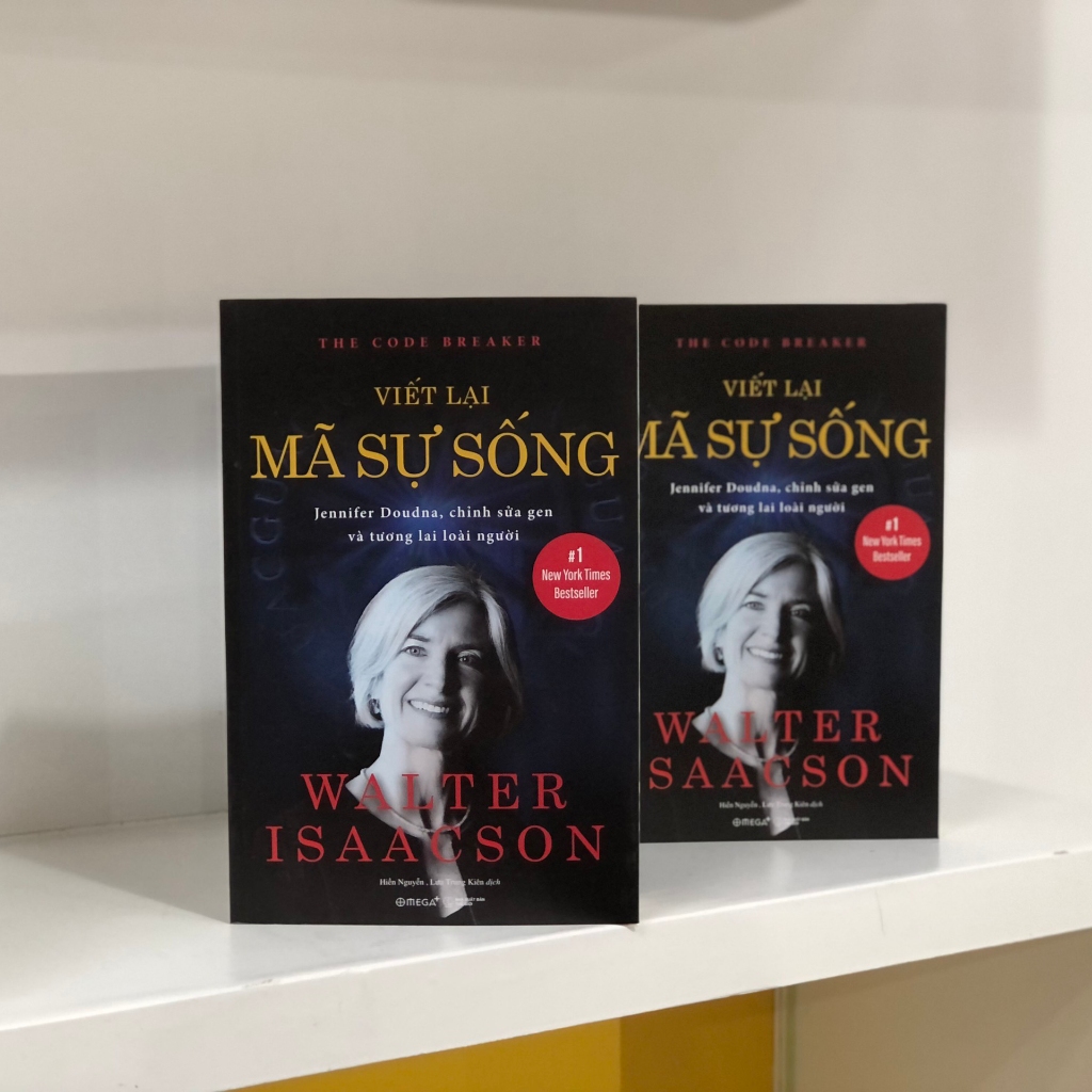 Sách - Viết Lại Mã Sự Sống - Jennifer Doudna, chỉnh sửa gen và tương lai loài người