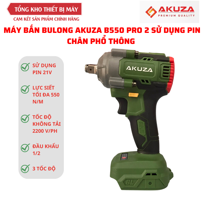 [ Thân máy ] bắn bulong Akuza B550 PRO 2