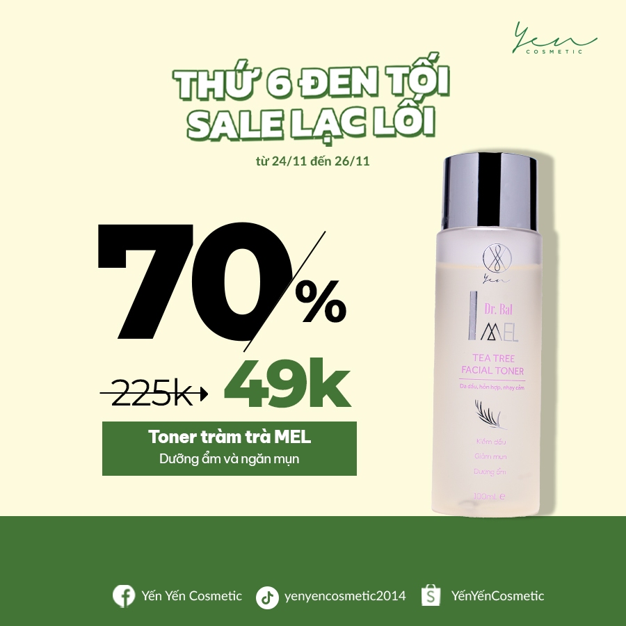 Toner Tràm Trà Yen COSMETIC Mel Cân Bằng Cấp Ẩm Cho Da Dầu Mụn 100ml