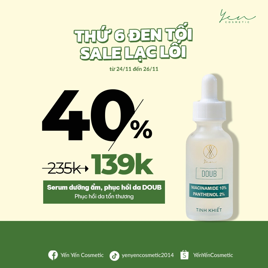Serum Yen COSMETIC DOUB B3 B5 Dưỡng Da Giảm Mụn Cấp Ẩm Phục Hồi Da Hư Tổn Nhạy Cảm 30ml