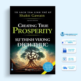 Sách vanlangbooks - tủ sách tâm linh thế kỷ - sự thịnh vượng đích thực
