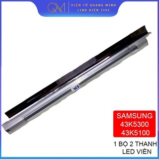 Thanh led tivi samsung 43k5300 - lắp zin tivi 43k5300 - 1 bộ 2 thanh khung nhôm