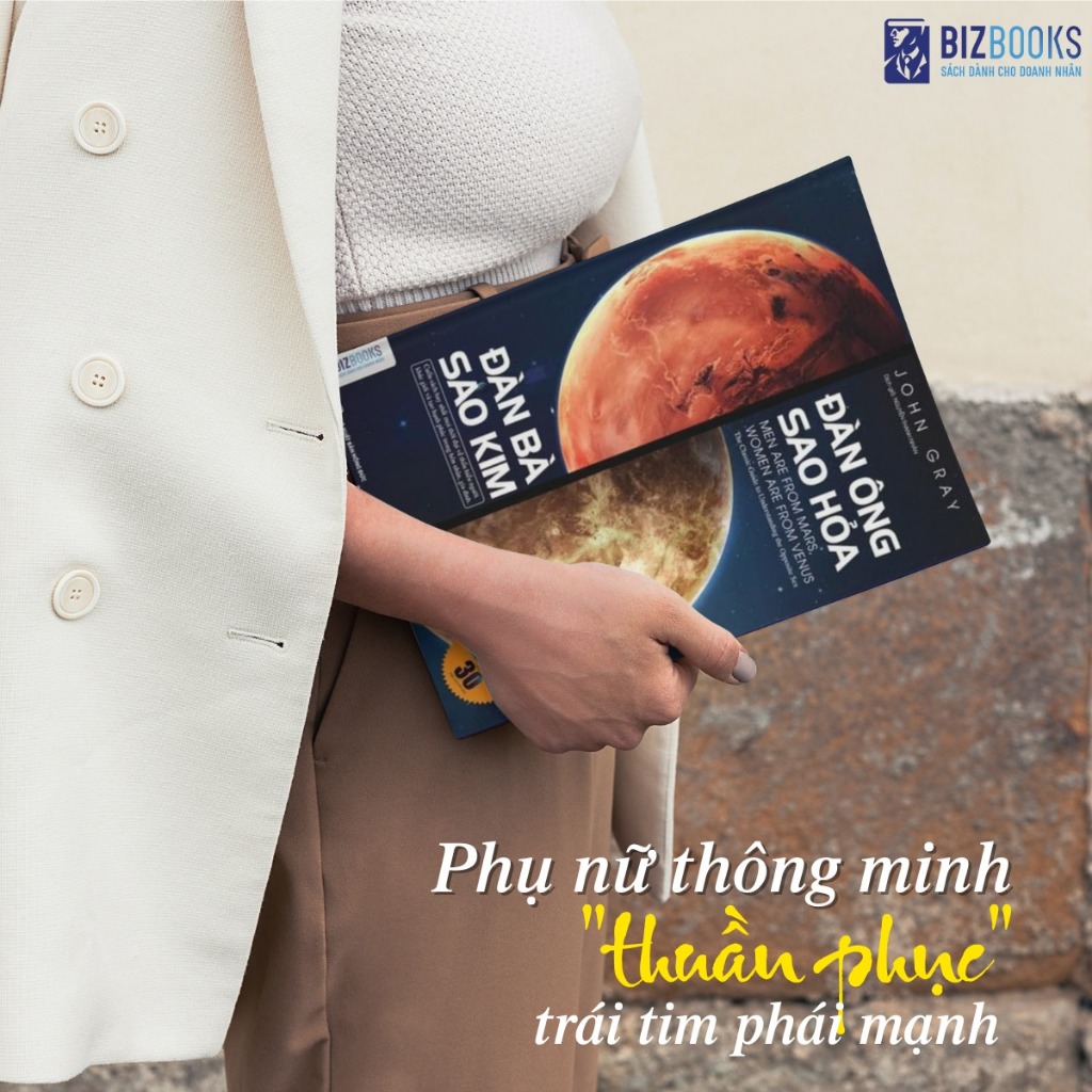 Sách Đàn Ông Sao Hỏa Đàn Bà Sao Kim - Thấu Hiểu Phụ Nữ Đàn Ông Hay, Giữ Hạnh Phúc Gia Đình, Tình Yêu - Bizbooks