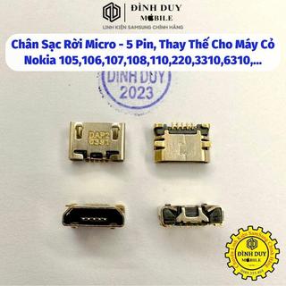Chân sạc rời micro - 5 pin, thay thế cho máy cỏ nokia 105,106,107,108,110,220,3310,6310,...