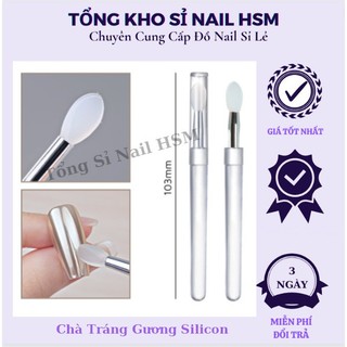 Cây chà tráng gương silicon làm móng - Tổng Sỉ Nail HSM