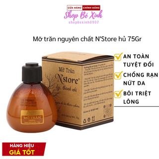 Mỡ trăn nguyên chất N'store triệt lông, mờ rạn da, dịu vết bỏng 75gr