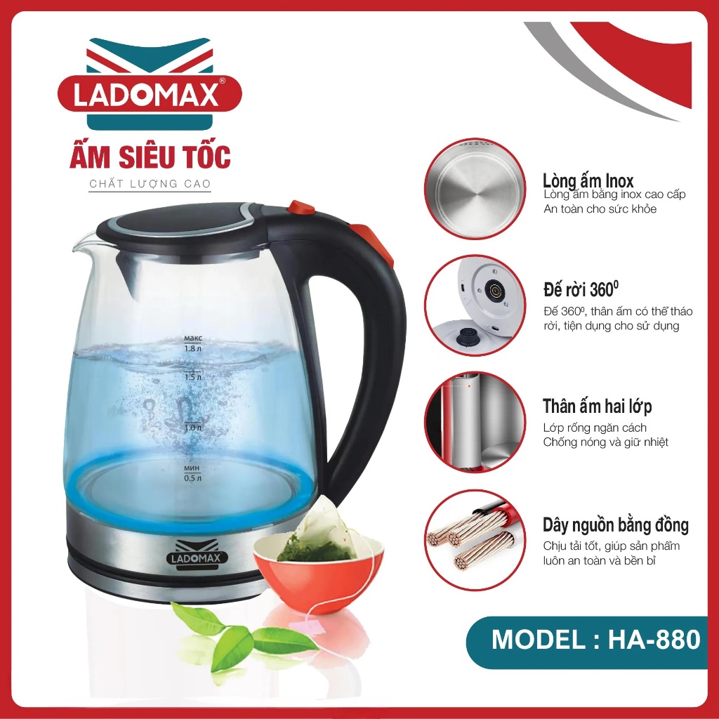 Ấm siêu tốc THỦY TINH Ladomax HA-880 DUNG TÍCH 1.8L