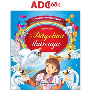 Sách - thế giới truyện cổ tích - bầy chim thiên nga