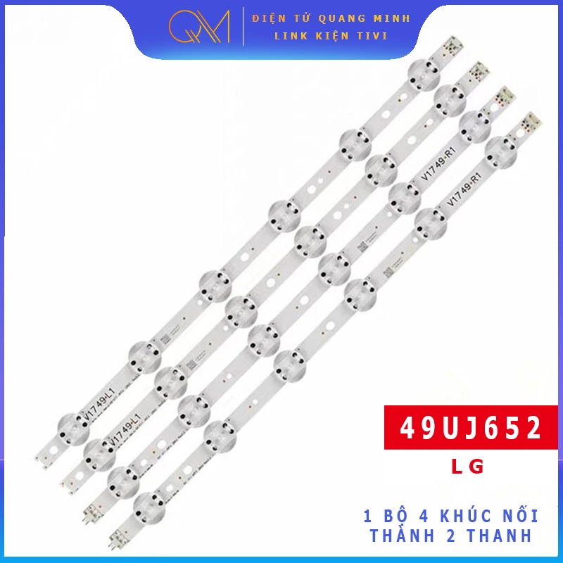 Thanh LED Tivi LG 49UJ - Lắp zin tivi LG 49UJ652 - 1 bộ 4 thanh nối thành 2 thanh (LED MỚI 100% nhà máy)