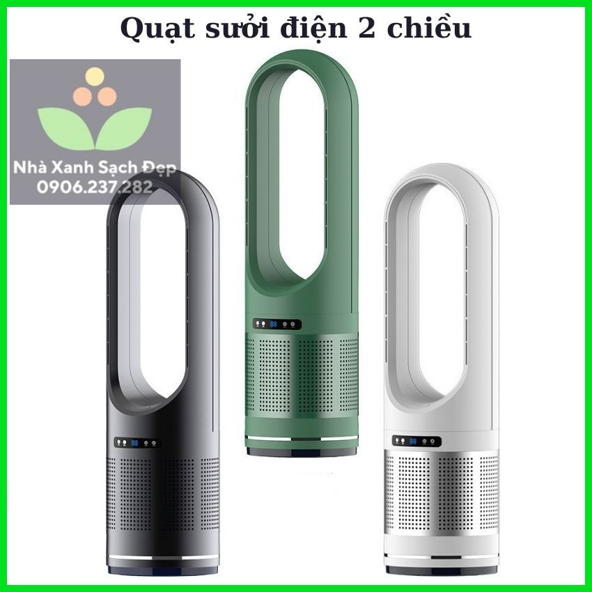 Máy sưởi - Quạt sưởi không cánh 2 chiều nóng lạnh CÓ LỌC KHÔNG KHÍ - Quạt đa năng an toàn cho trẻ, có điều khiển