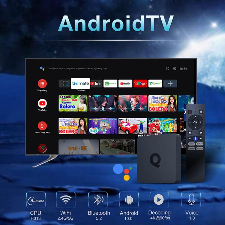 Tivi Box / Android box - Xem 200 kênh truyền hình miễn phí - Youtube không quảng cáo
