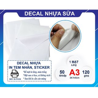 DECAL PVC TRẮNG SỮA A3( IN PHUN MỰC GỐC NƯỚC) XẤP 50 TỜ