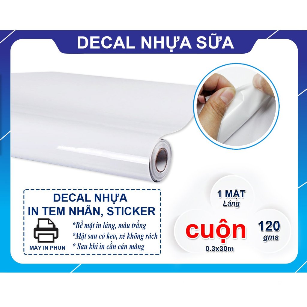 DECAL SỮA TRẮNG PVC  CUỘN 0.30*30M