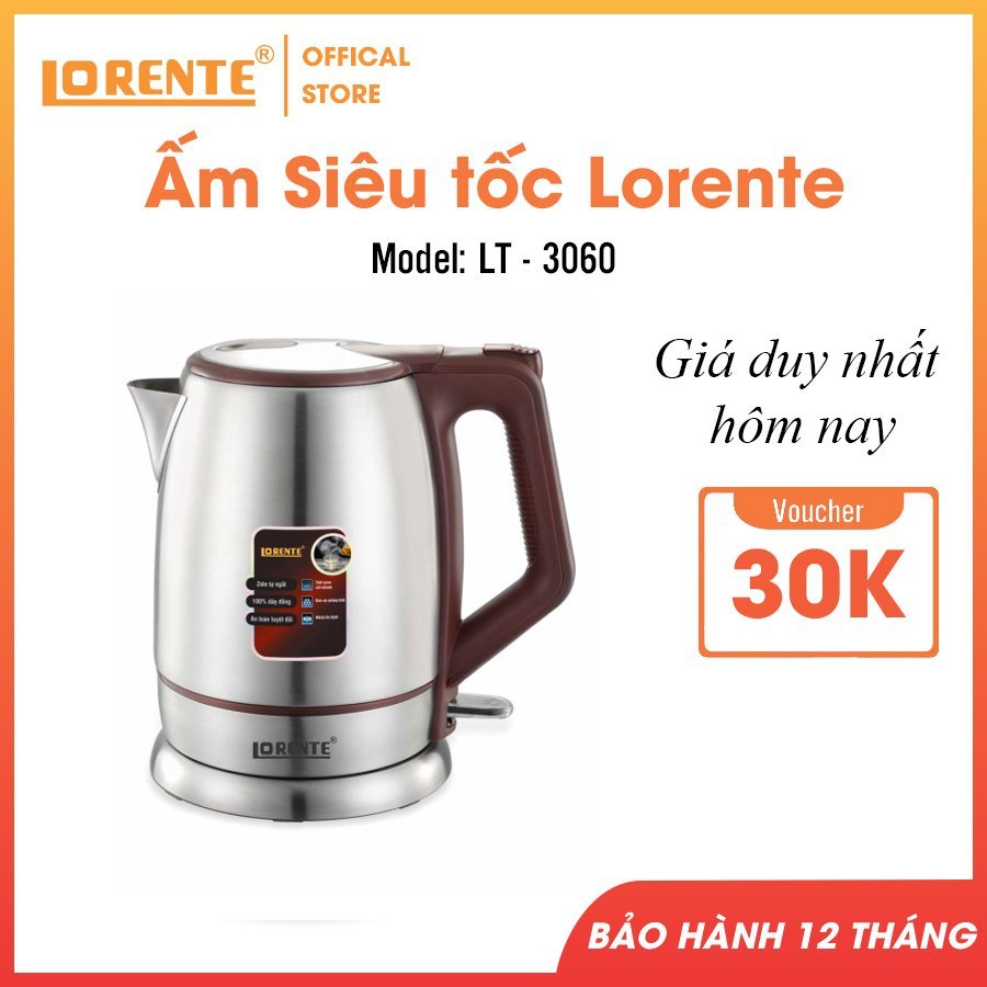 Ấm đun siêu tốc Inox Lorente LT - 3060 ( Dung tích 1,8 Lit )