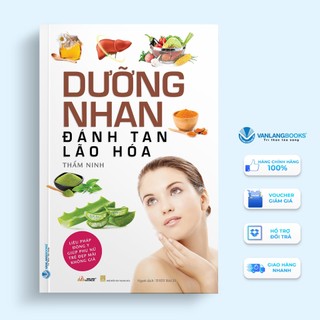 Sách Vanlangbooks - Dưỡng Nhan Đánh Tan Lão Hóa