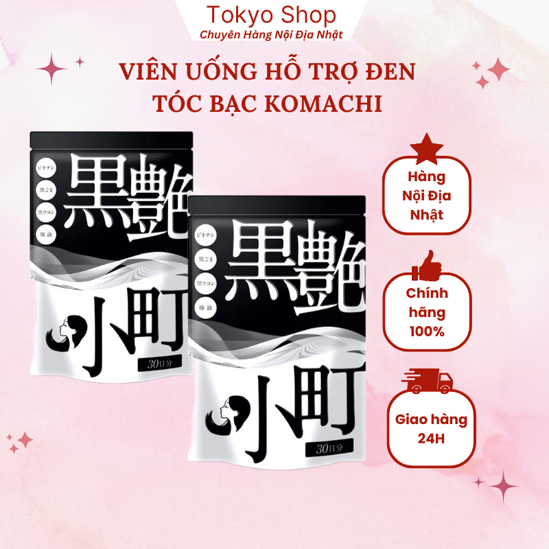 Viên uống Hỗ Trợ Đen Tóc Bac Komachi Nhật Bản 60 Viên - Tokyoshopauth