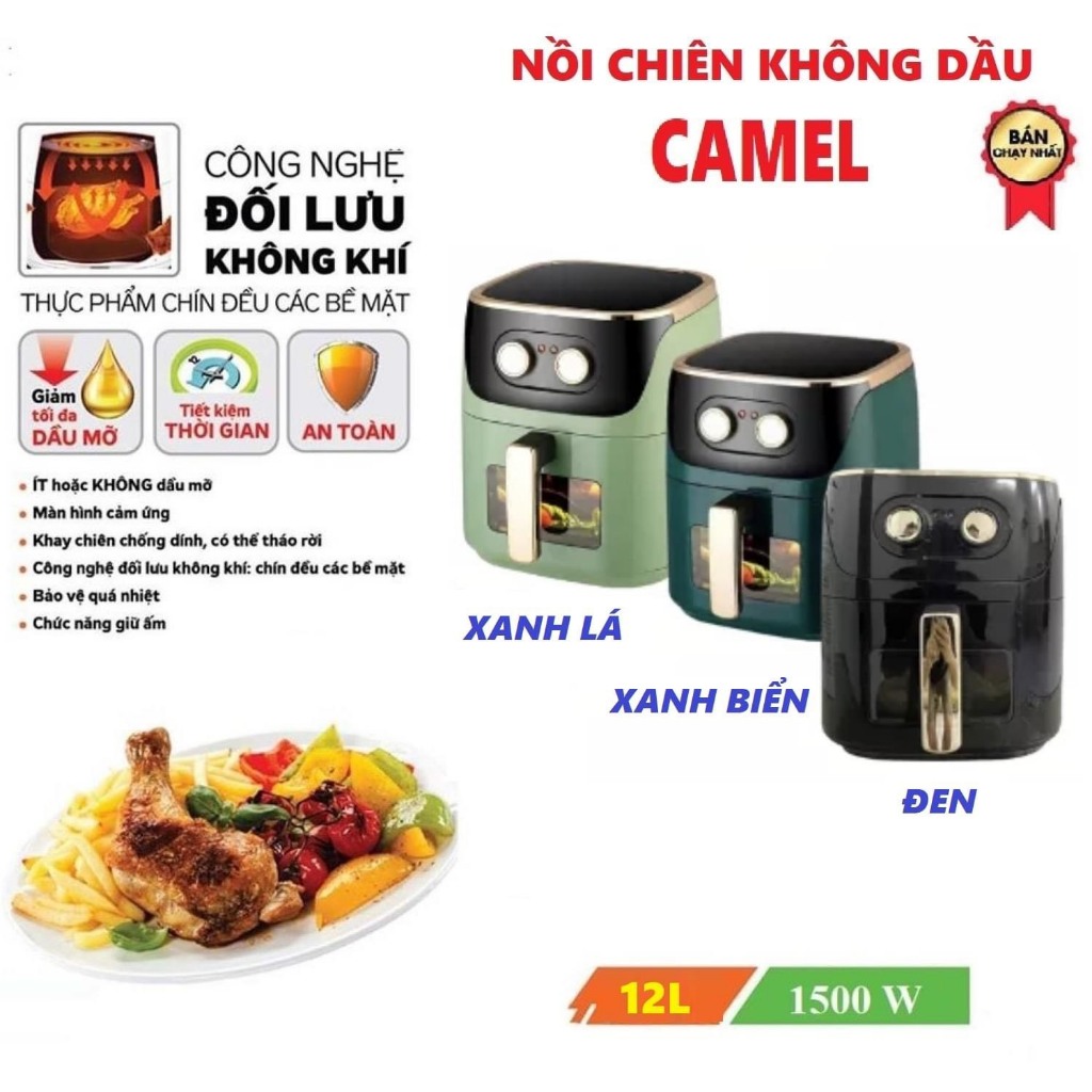 Nồi chiên không dầu Camel 10L/12L, Cao cấp có mặt kính _Bảo Hành 12 Tháng