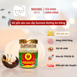 Combo 10 hủ yến sào Sunnest Đường ăn kiêng giành cho người tiểu đường