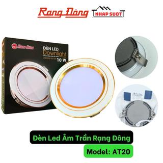 Đèn âm trần LED Rạng Đông lỗ khoét 90, 110, công suất 10w, 12w, đổi 3 chế độ màu, viền vàng, bạc, bảo hành 3 năm AT20