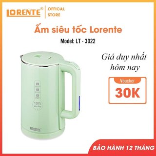 Ấm đun siêu tốc 2 lớp lorente lt - 3022