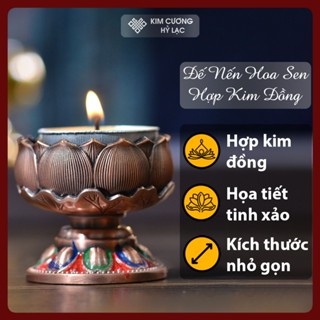 Đế Nến Đèn Cầy, Chân Đèn Bơ Cúng Phật [Kim Cương Hỷ Lạc] Hoa Sen Cát Tường Thịnh Vượng