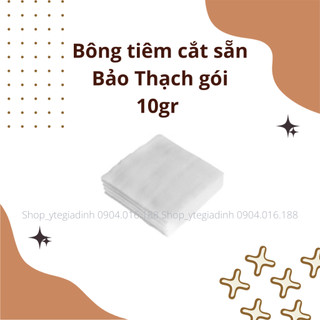 Bông tiêm cắt sẵn Bảo Thạch gói 10gr