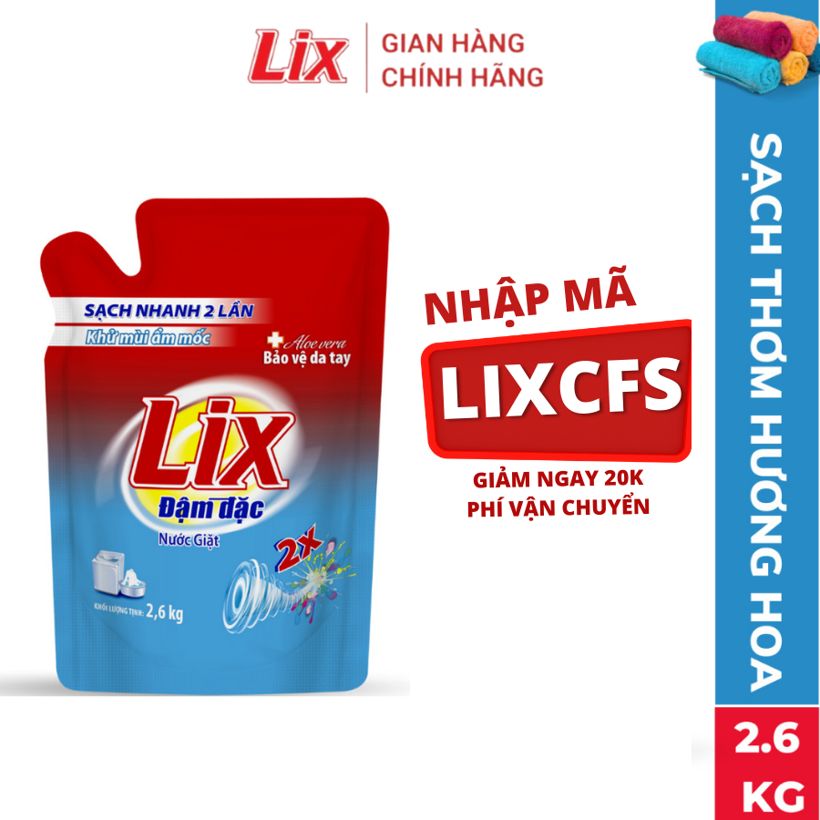 Nước giặt Lix hương hoa túi 2,6kg sạch thơm như mới NG260 nước giặt bảo vệ da tay - Lixco Việt Nam