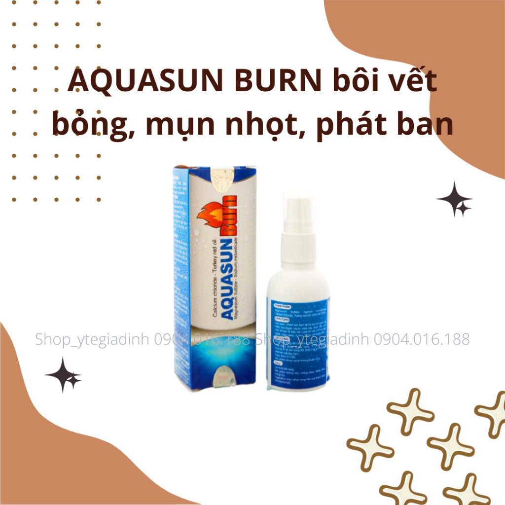 AQUASUN BURN bôi vết bỏng, mụn nhọt, phát ban, mề đay, thủy đậu, muỗi đốt