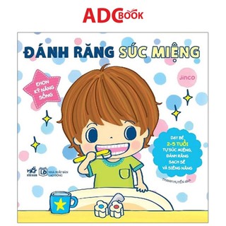 Sách- ehon kỹ năng sống - đánh răng xúc miệng