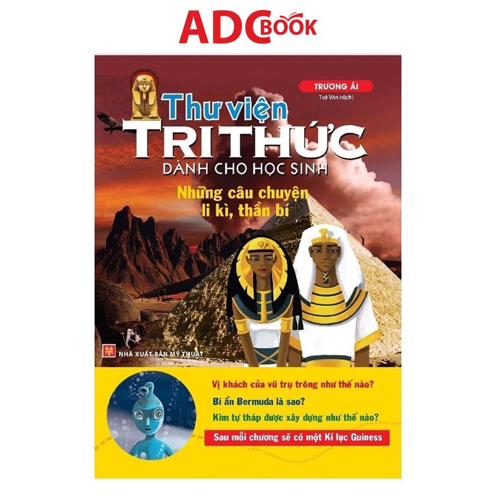 Sách - Thư Viện Tri Thức Dành Cho Hs - Những Câu Chuyện Li Kì, Thần Bí