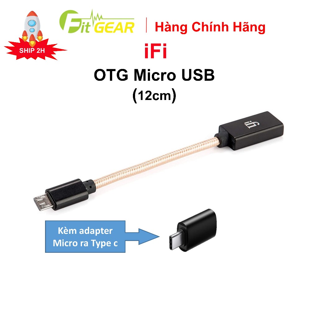 Dây iFi OTG Micro USB kèm adapter ra Type C
