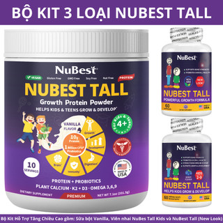  TPBVSK hỗ trợ Tăng Chiều Cao NuBest Tall (New Look), NuBest Tall Kids & Sữa Bột NuBest Tall (Vanilla)