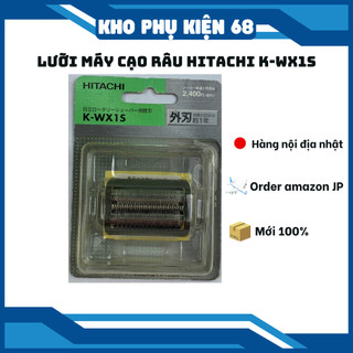 Lưỡi máy cạo râu, máy cạo râu hitachi k-wx1s