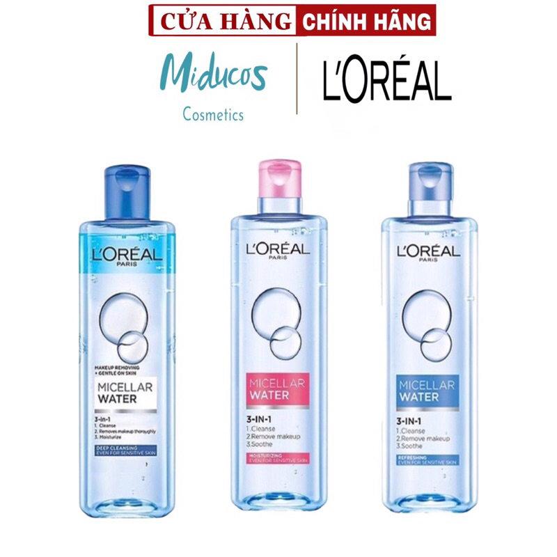 Nước Tẩy Trang L'Oreal Paris 3-in-1 Micellar Water 400ml, Làm Sạch Sâu, Dưỡng Ẩm Cho Mọi Loại Da - Nước tẩy trang Loreal