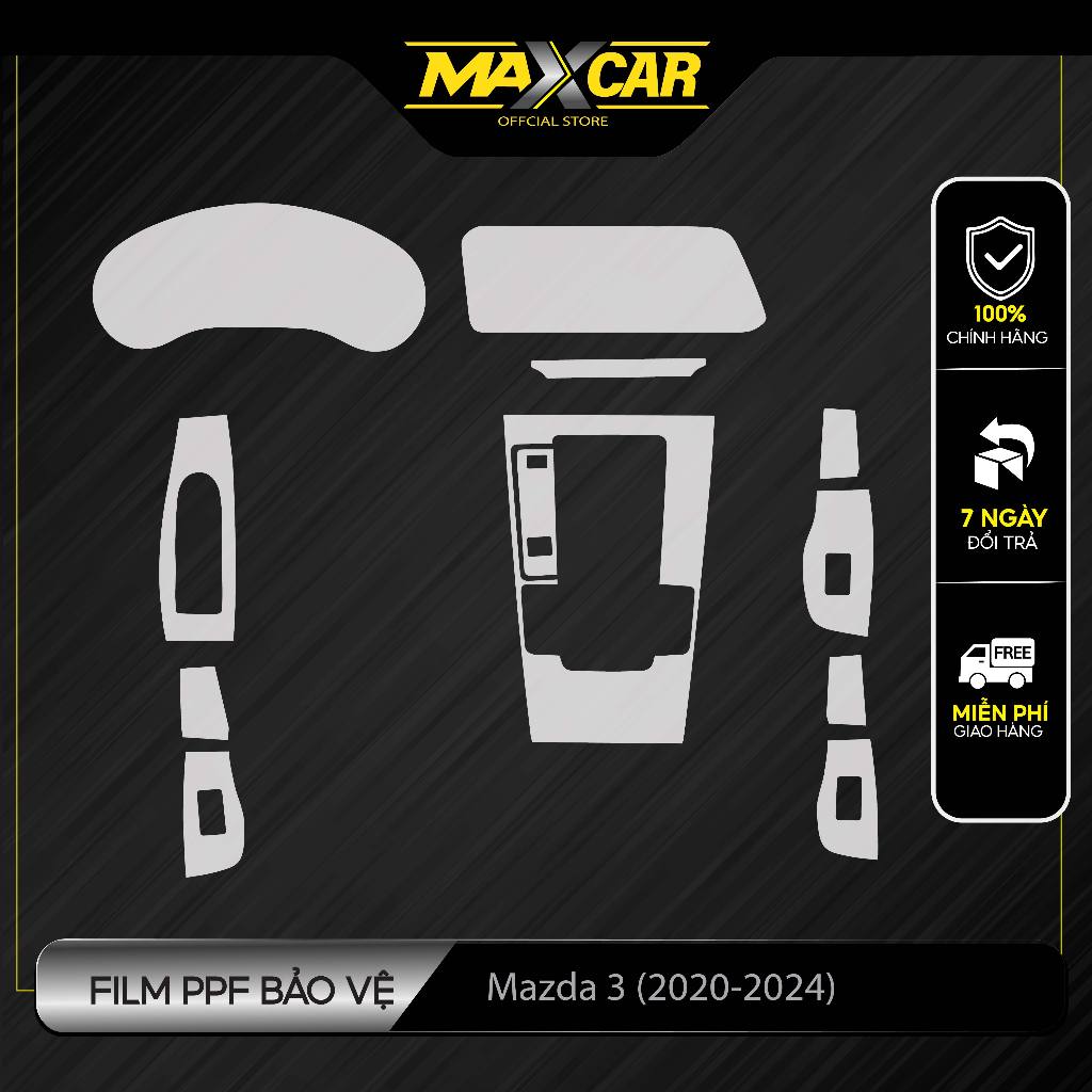 Bộ dán Film PPF trong suốt Mazda 3 2020 2024: Chống ố vàng. Làm mờ vết xước cũ, tạo độ bóng. MAXCAR